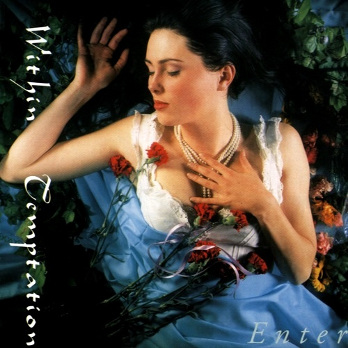 Within Temptation - Enter (1997)
